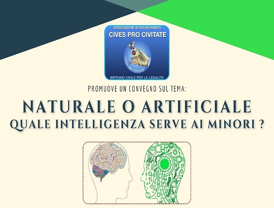 Naturale o artificiale. Quale intelligenza serve ai minori? 1